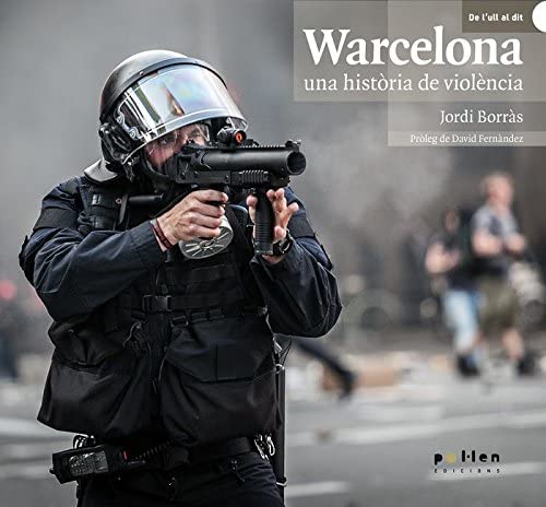 Jordi Borràs i Abelló: Warcelona (Catalan language, 2013, Pol·len Edicions, El Tinter SAL)