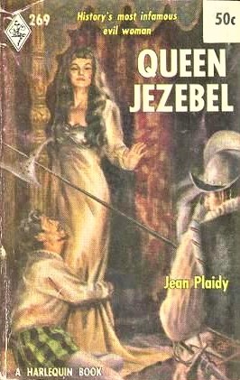 Victoria Holt, ALICIA STEIMBERG: Queen Jezebel (1954, Harlequin Books)