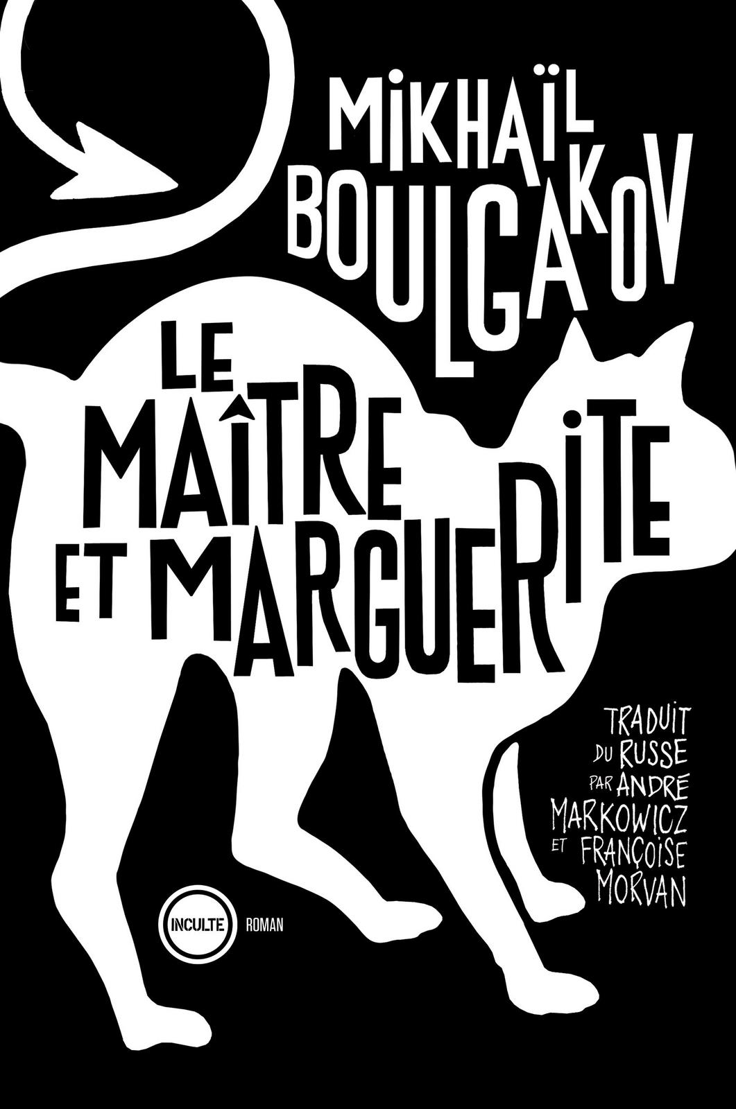 Mikhail Bulgakov: Le Maître et Marguerite (French language, 2020)