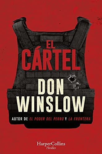 Don Winslow, Del Valle Peñamil, Efrén: El cártel (Paperback, 2021, Harper Bolsillo)