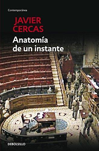 Javier Cercas: Anatomia de un instante (Spanish language, 2014)