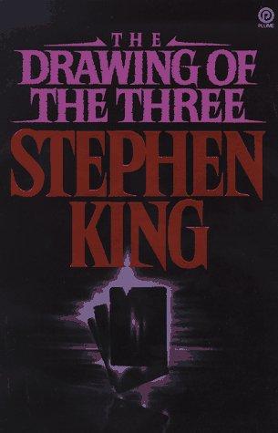 Stephen King: The Drawing of the Three (Paperback, 1989, Plume)