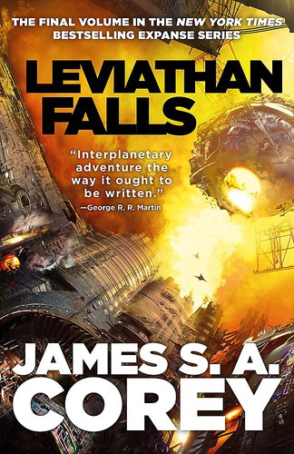 James S.A. Corey: Leviathan Falls : Expanse Bk 9 (Paperback, 2021, Orbit)