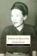 Simone de Beauvoir: El segundo sexo/ The Second Sex (Paperback, 1999, Debolsillo)