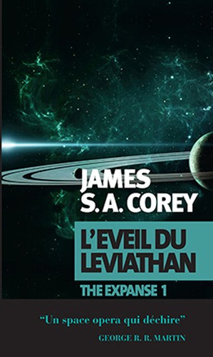 James S.A. Corey: L'Éveil du Léviathan (French language, 2014, Actes Sud)