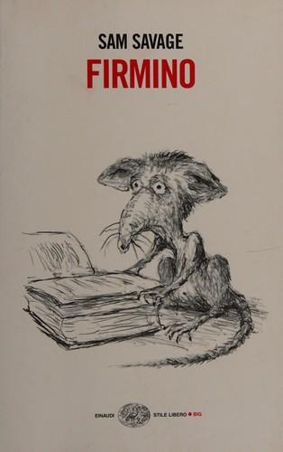 Sam Savage: Firmino (Italian language, 2008)