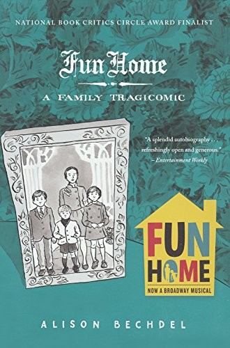 Alison Bechdel: Fun Home (Hardcover, 2007, Turtleback Books)