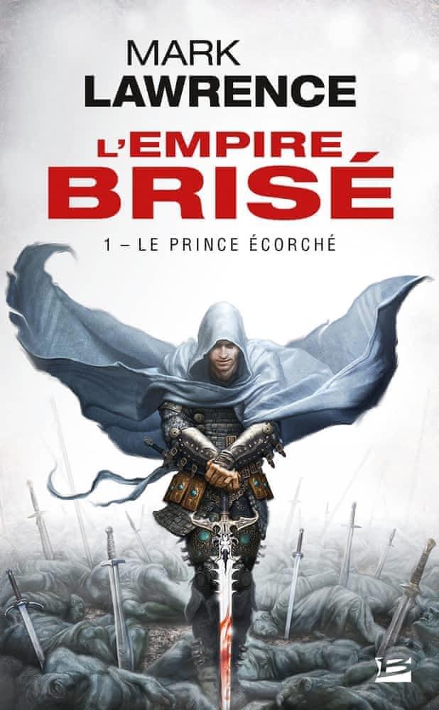 Mark Lawrence: Le Prince Écorché (French language, Bragelonne)