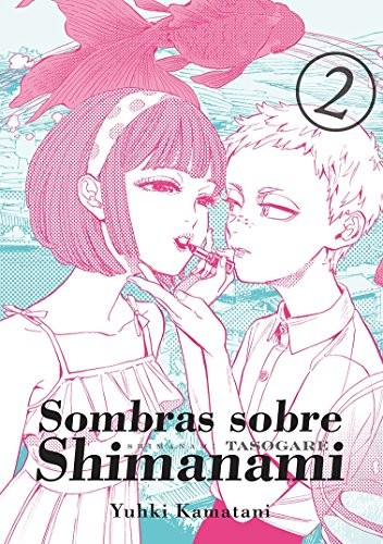 Yuhki Kamatani, Ana María Caro: Sombras sobre Shimanami, vol. 2 (Paperback, 2018, TOMODOMO, Ediciones Tomodomo)