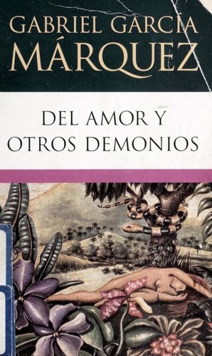 Gabriel García Márquez: Del amor y otros demonios (Paperback, Spanish language, 1994, Penguin Books)