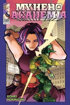 Kōhei Horikoshi: My Hero Academia, Vol. 32 (Paperback, 2022, VIZ Media LLC)