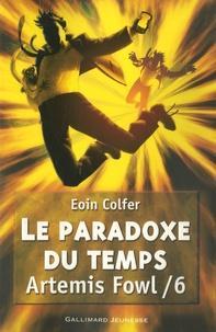 Eoin Colfer: Artemis Fowl Tome 6 (French language, 2009, Gallimard Jeunesse)
