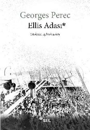 Georges Perec: Ellis Adasi (Paperback, 2020, Sel Yayincilik)