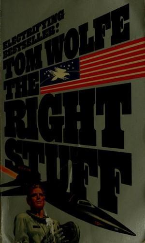 Tom Wolfe: The right stuff (1979)