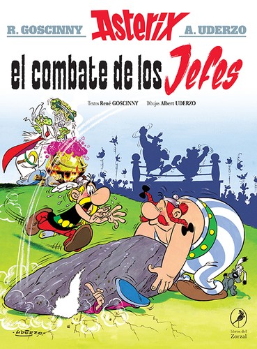 René Goscinny, Albert Uderzo: El Combate de los Jefes (Spanish language, 2021, libros del Zorzal)