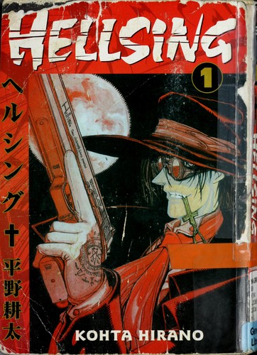 Kohta Hirano, Duane Johnson, Wilbert Lacuna: Hellsing (Paperback, 2003, Dark Horse Manga, Digital Manga Pub., Dark Horse Books/Digital Manga Publishing)