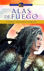 Laura Gallego García: Alas de fuego (2005, Ediciones del Laberinto)