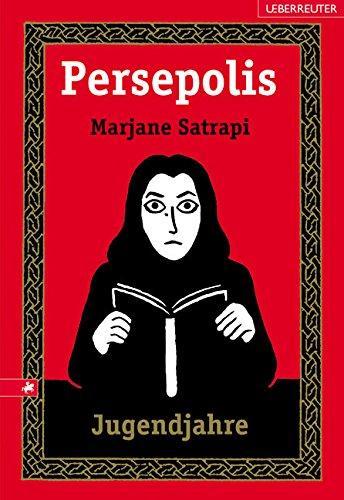 Marjane Satrapi: Persepolis - Jugendjahre (German language, 2006)