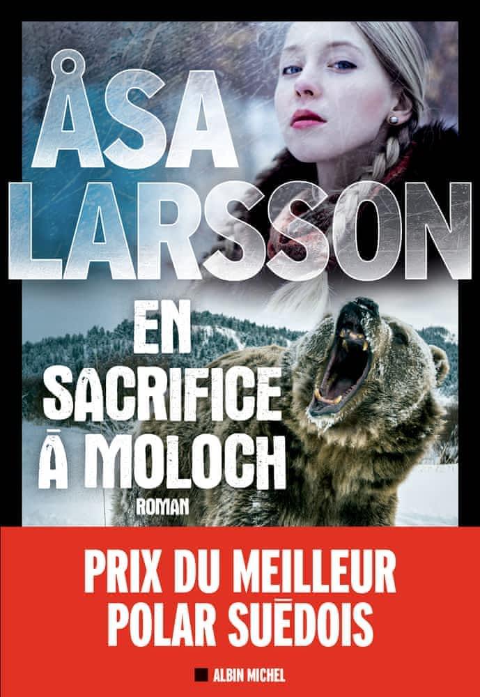 Åsa Larsson: En sacrifice à Moloch (French language)