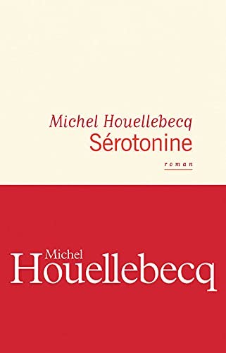 Michel Houellebecq: Sérotonine (Paperback, 2019, noyelles)