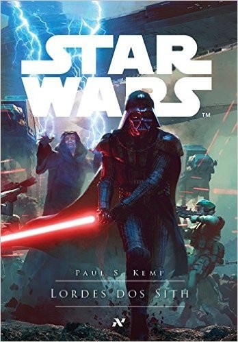 Paul S. Kemp: Lordes dos Sith - Coleção Star Wars (Paperback, 2016, ALEPH)