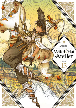 Kamome Shirahama: Witch Hat Atelier, Volume 13 (Paperback, 2025, Kodansha Comics)