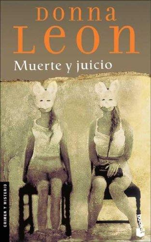 Donna Leon: Muerte Y Juicio (Paperback, Spanish language, 2002, Booket)