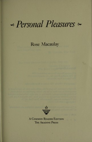 Rose Macaulay: Personal pleasures (1998, Akadine Press)