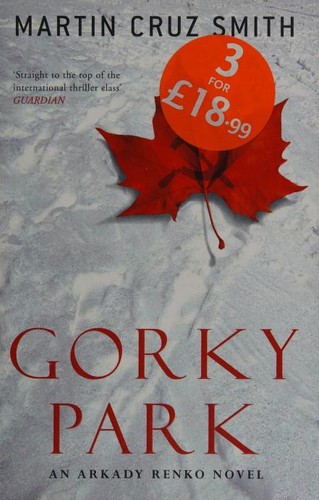 Martin Cruz Smith: Gorky Park (Paperback, Ballantine paperback)