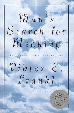 Viktor Frankl: Man's search for meaning (1992, Beacon Press)