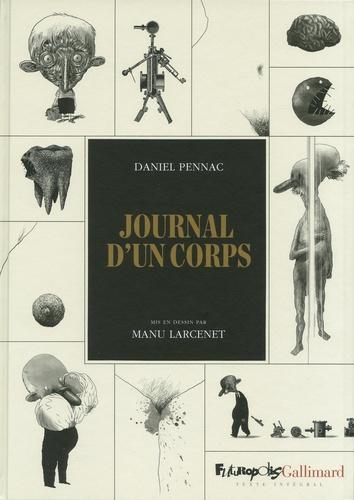 Daniel Pennac, Manu Larcenet: Journal d'un corps (French language)