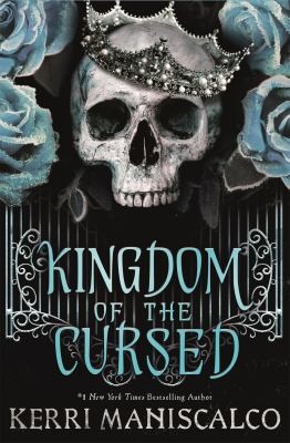 Kerri Maniscalco: Kingdom of the Cursed (2022, Hodder & Stoughton)