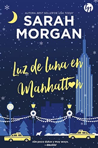 Sarah Morgan, Angeles Aragón López: Luz de luna en Manhattan (Paperback, Harlequin Ibérica, S.A.)