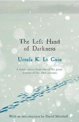 Ursula K. Le Guin: The Left Hand of Darkness (2018, Gollancz)