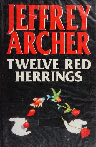 Jeffrey Archer: Twelve Red Herrings (1995, Charnwood)