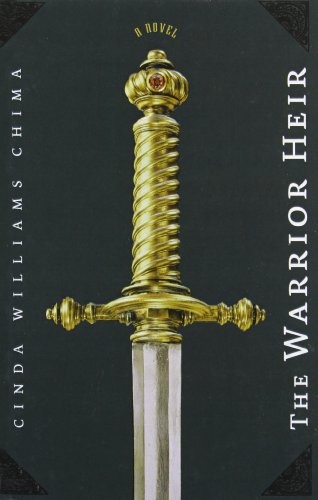 Cinda Williams Chima: The Warrior Heir (Hardcover, 2008, Paw Prints)