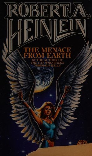 Robert A. Heinlein: The Menace from Earth (1991, Baen Books)