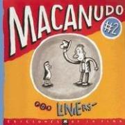 Liniers: Macanudo 2 (Paperback, Spanish language, 2005, De La Flor)