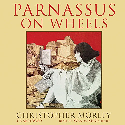 Wanda McCaddon, Christopher Morley: Parnassus on Wheels (AudiobookFormat, 2013, Blackstone Audiobooks)