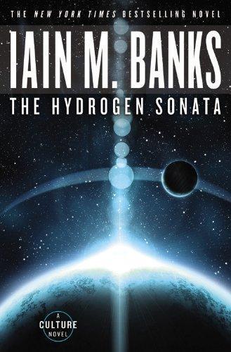 Iain M. Banks: The Hydrogen Sonata