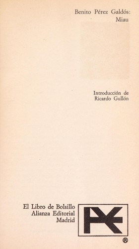 Benito Pérez Galdós: Miau (Spanish language, 1987, Alianza)