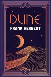 Frank Herbert: Dune (Hardcover, 2021, Orion Publishing Group, Limited, Gollancz)