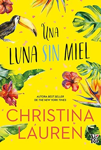 Christina Lauren: Una luna sin miel (Paperback, VR Europa)