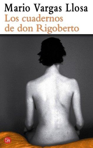 Mario Vargas Llosa: Los cuadernos de don Rigoberto (Paperback, Spanish language, 2000, Suma de Letras)