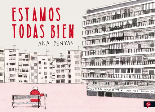 Ana Penyas: Estamos todas bien (Hardcover, Español language, 2017, Salamandra)