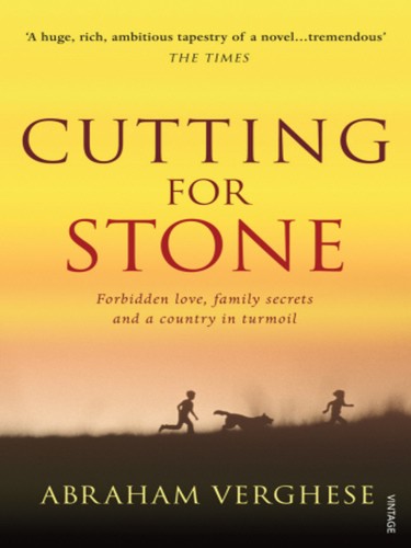 Abraham Verghese: Cutting for Stone (EBook, 2010, Random House Group Limited)