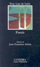 Luis de León: Poesía (Spanish language, 1995, Cátedra)
