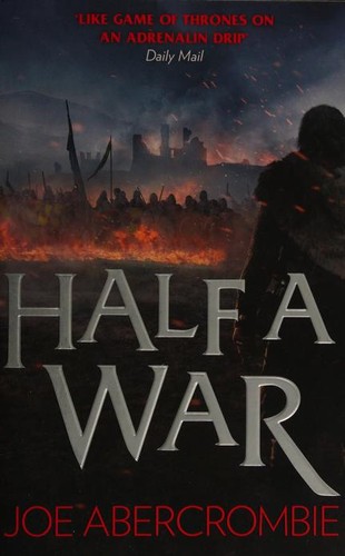 Joe Abercrombie: Half a War (Paperback, 2016, Harper Voyager)