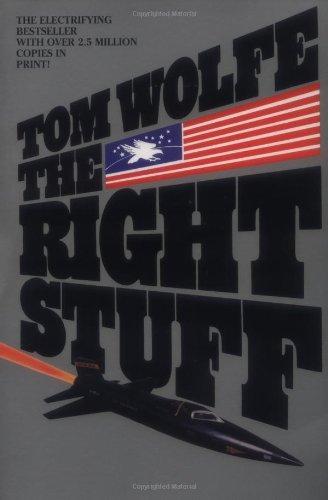 Tom Wolfe: The Right Stuff (1979, Bantam Books)