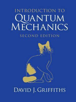 David Griffiths: Introduction to Quantum Mechanics (2016)